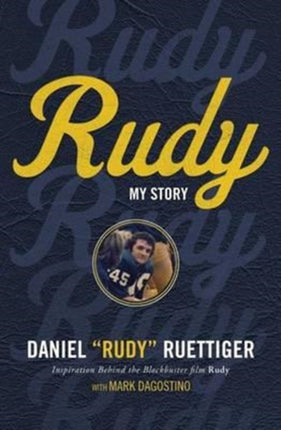 Rudy My Story