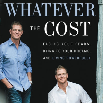 Whatever the Cost