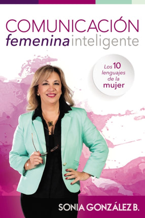 Comunicacin femenina inteligente Los 10 lenguajes