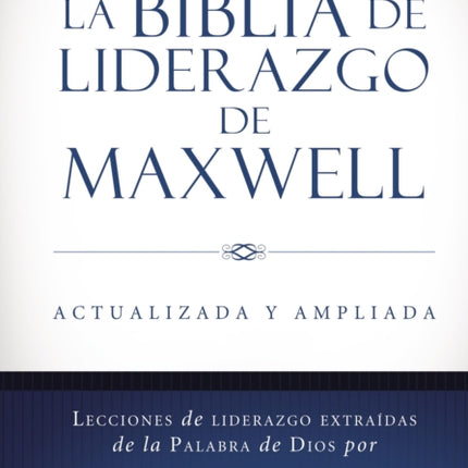Maxwell J Biblia de Liderazgo de Maxwell Rvr60
