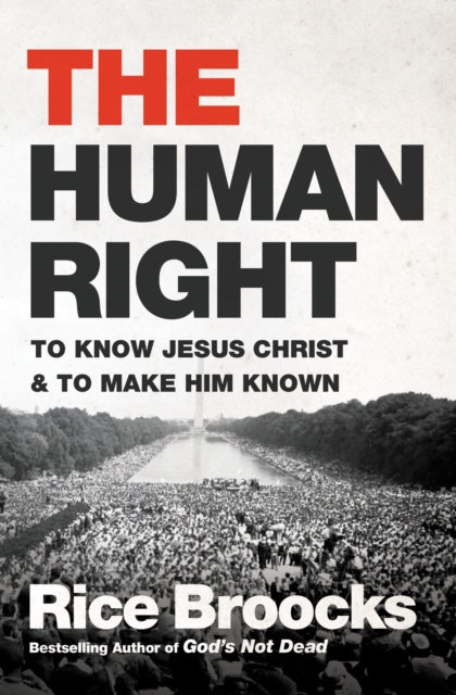 The Human Right: To Know Jesus Christ and to Make Him Known