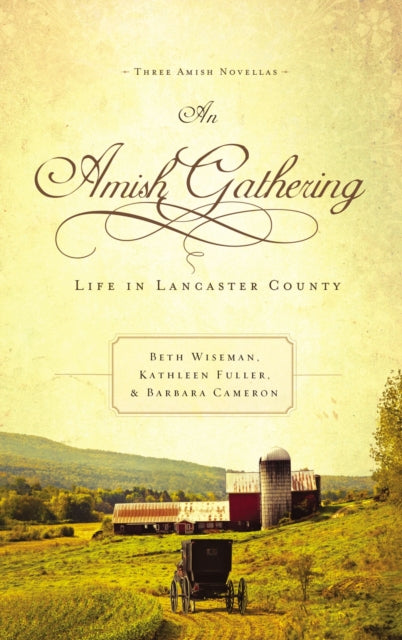 An Amish Gathering: Life in Lancaster County