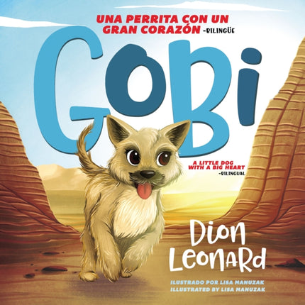 Gobi: Una perrita con un gran corazón - Bilingüe