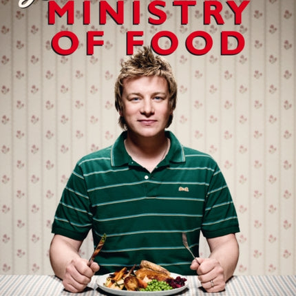 Jamie's Ministry of Food: Anyone Can Learn to Cook in 24 Hours