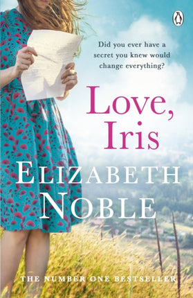 Love, Iris: The Sunday Times Bestseller and Richard & Judy Book Club Pick 2019