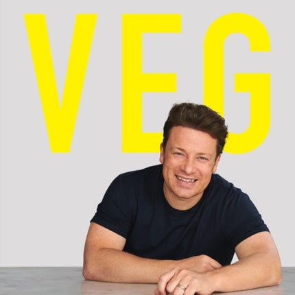 Veg: Easy & Delicious Meals for Everyone as seen on Channel 4's Meat-Free Meals