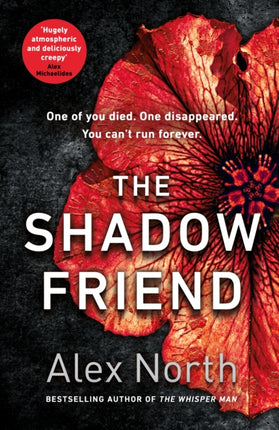 The Shadow Friend The gripping new psychological thriller from the Richard  Judy bestselling author of The Whisper Man