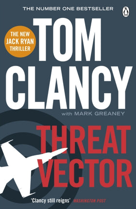 Threat Vector: INSPIRATION FOR THE THRILLING AMAZON PRIME SERIES JACK RYAN