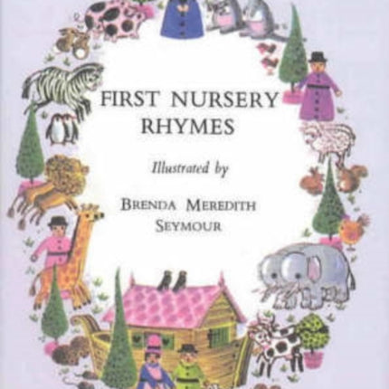 First Nursery Rhymes First Books