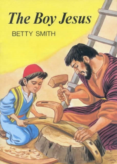 The Boy Jesus Stories of Jesus