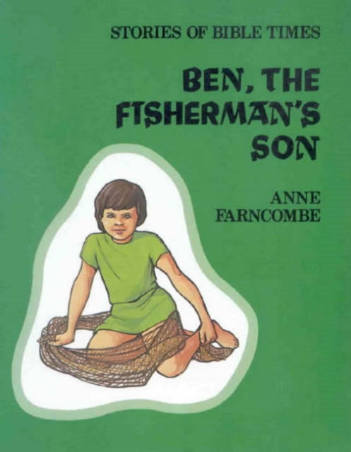 Ben the Fishermans Son Stories Bible Times