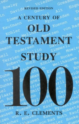 A Century of Old Testament Study