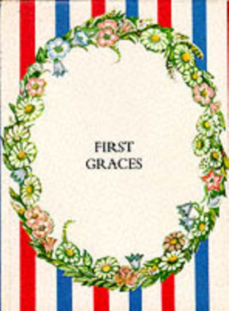 First Graces (Pres): Presentation Edition