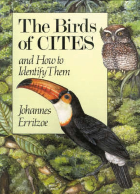 Birds of CITES: And How to Identify Them