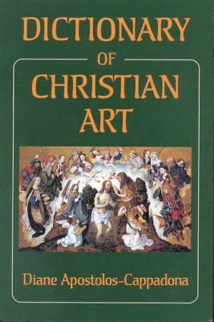 Dictionary of Christian Art