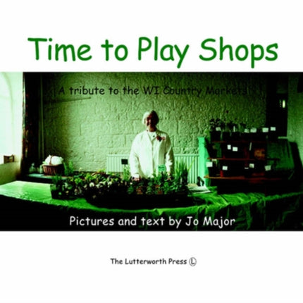 Time to Play Shops A Tribute to the WI Country Markets Faith  Fame S