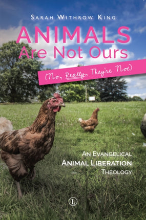 Animals Are Not Ours No Really They Are Not