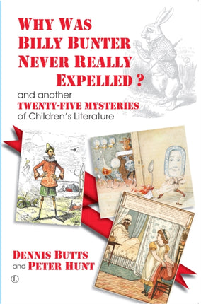 Why Was Billy Bunter Never Really Expelled