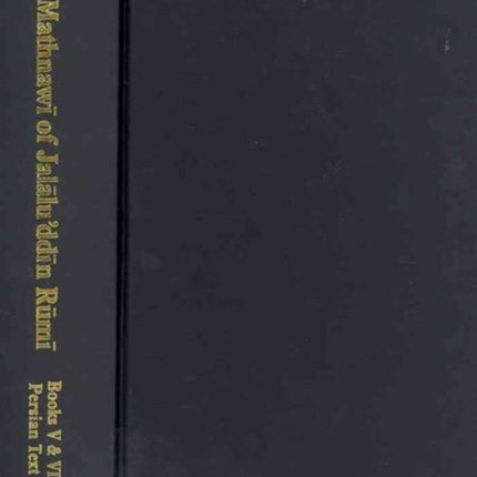 The Mathnawi of Jalaluddin Rumi Vol 5 Persian Text