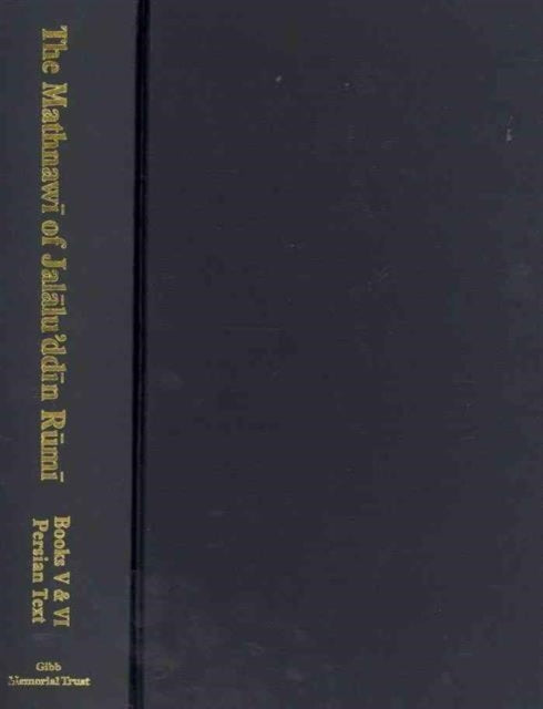 The Mathnawi of Jalaluddin Rumi Vol 5 Persian Text