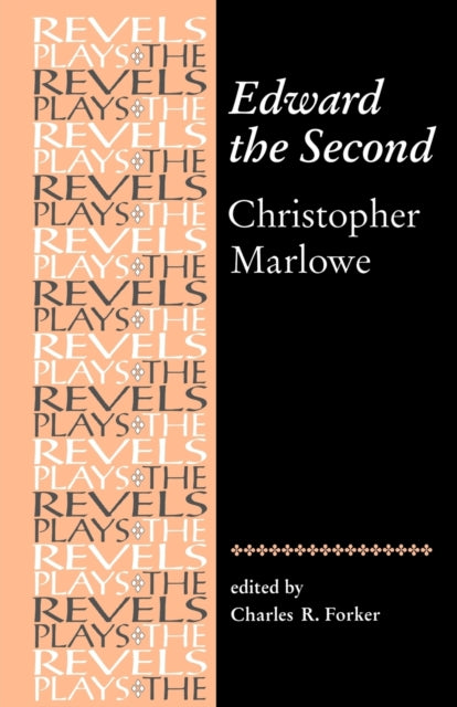 Edward the Second Christopher Marlowe Revised The