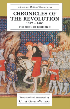Chronicles of the Revolution 13971400