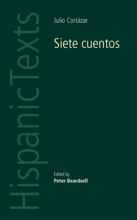 Siete Cuentos By Julio Cortzar Hispanic Texts