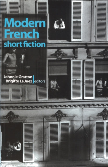 Modern French Short Fiction: An Anthology