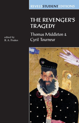 The Revengers Tragedy Revels Student Editions