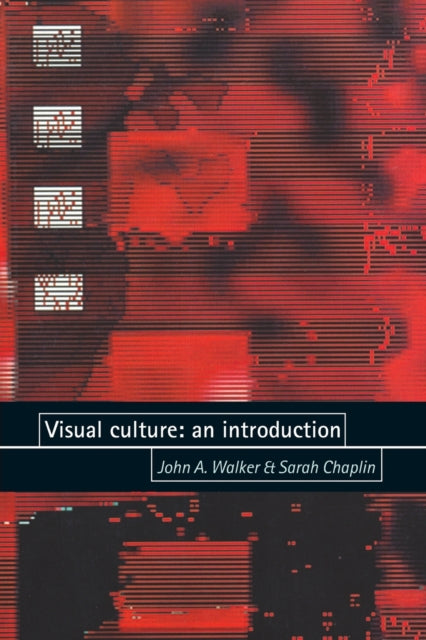 Visual Culture An Introduction