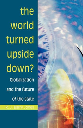 The World Turned Upside Down  Globalization and
