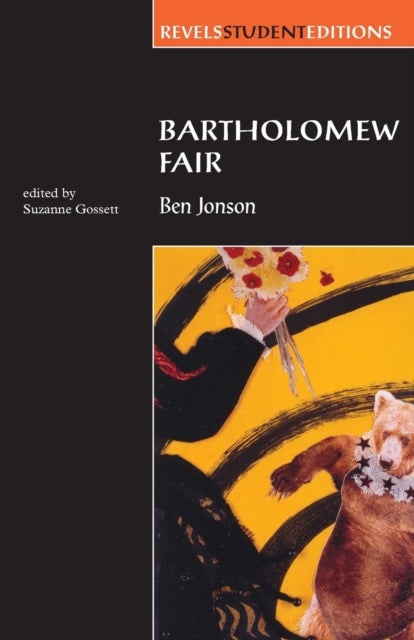 Bartholomew Fair Revels Student Edition By Ben