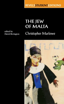 The Jew of Malta: Christopher Marlowe