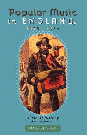 Popular Music in England 18401914 A Social