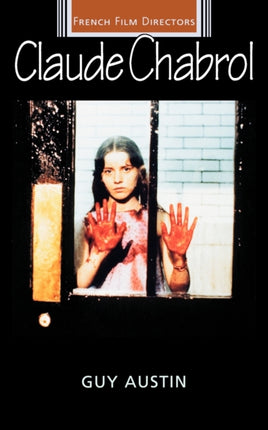 Claude Chabrol French Film Directors French Film