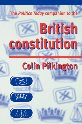 The Politics Today Companion to the British