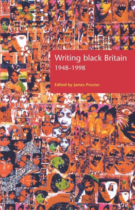 Writing Black Britain 194898 An Interdisciplinary