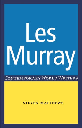 Les Murray Contemporary World Writers