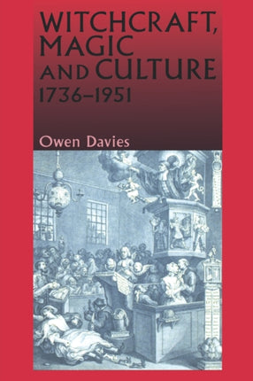 Witchcraft Magic and Culture 17361951