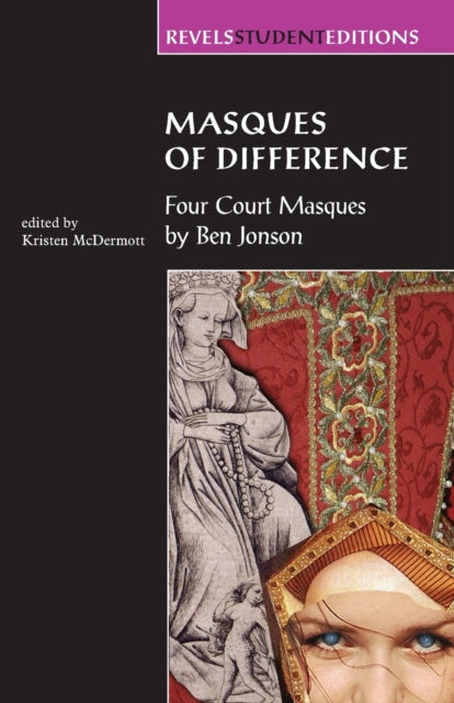 Masques of Difference Four Court Masques Revels