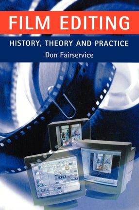 Film Editing  History Theory and Practice Looking