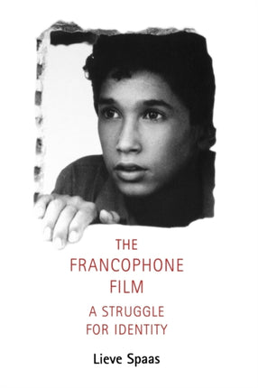 Francophone Film A Struggle for Identity