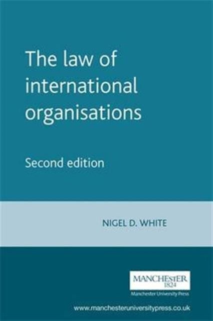 The Law of International Organisations