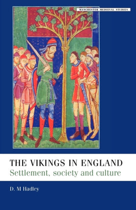 The Vikings in England Settlement Society and