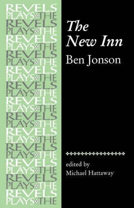 The New Inn By Ben Jonson The Revels Plays
