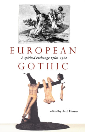 European Gothic A Spirited Exchange