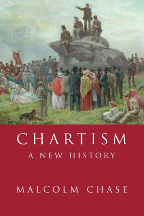 Chartism: A New History