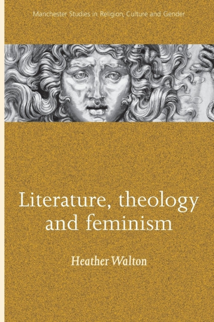 Literature Theology and Feminism