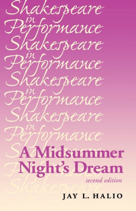 A Midsummer Nights Dream Shakespeare in
