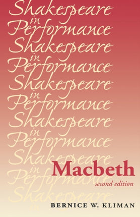 Macbeth Shakespeare in Performance